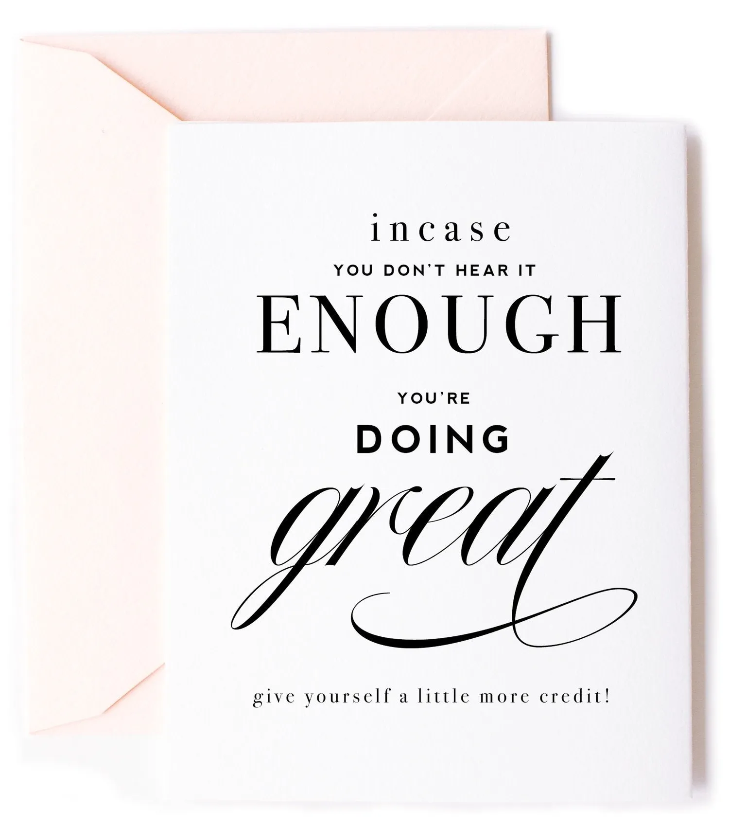 "You're Doing Great" Encouragement Greeting Card